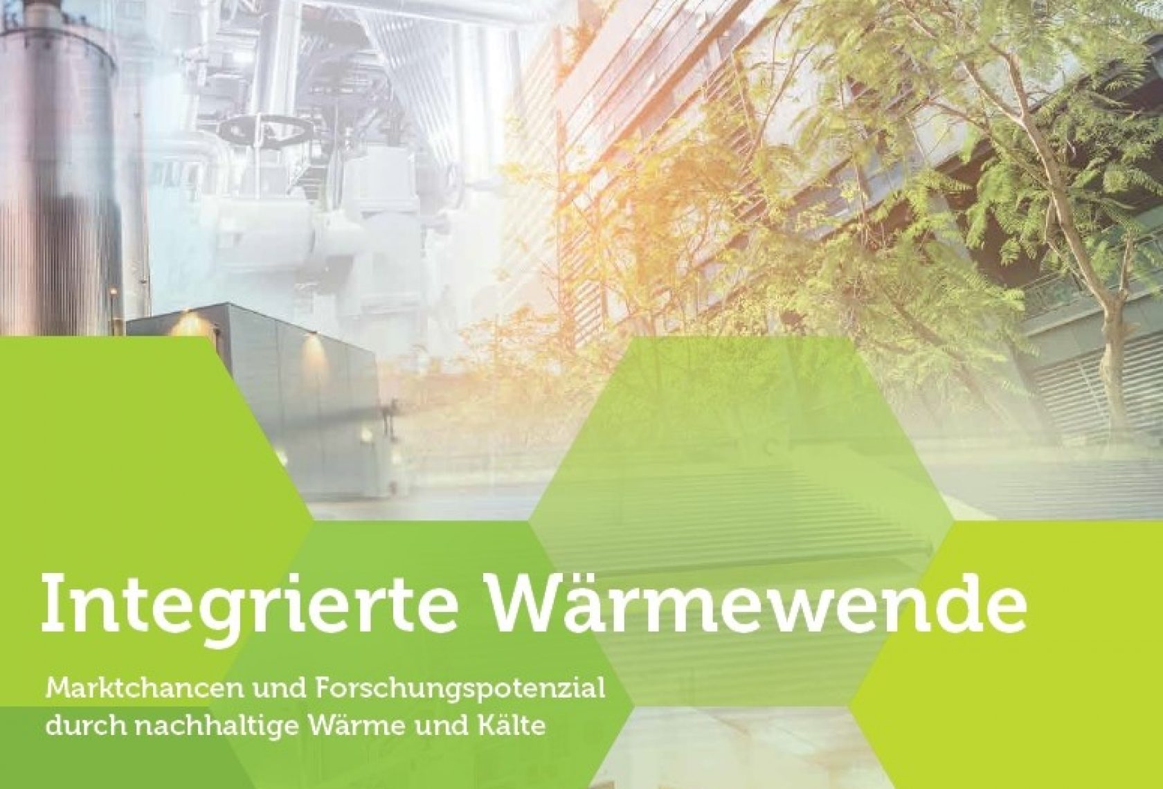 Sujet des Green Tech Clusters mit dem Titel Integrierte Wärmewende